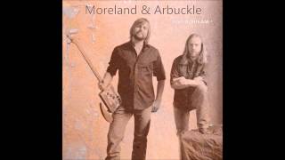 Moreland & Arbuckle - So low