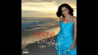 Sabrina Malheiros - New Morning
