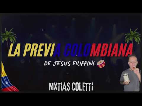 LA PREVIA COLOMBIANA - EXPLOTA 💣 (Mxtias Coletti)