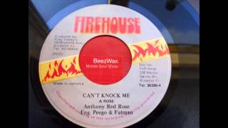 anthony red rose - can't knock me
