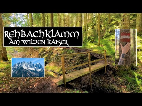 Rehbachklamm am Wilden Kaiser in Tirol ( Scheffau ) - GoPro 11 4K