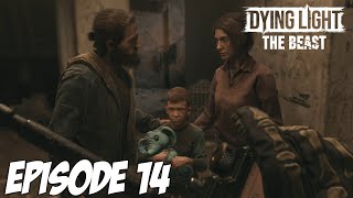 DYING LIGHT THE BEAST : UN TOUR DES EGOUTS | Episode 14