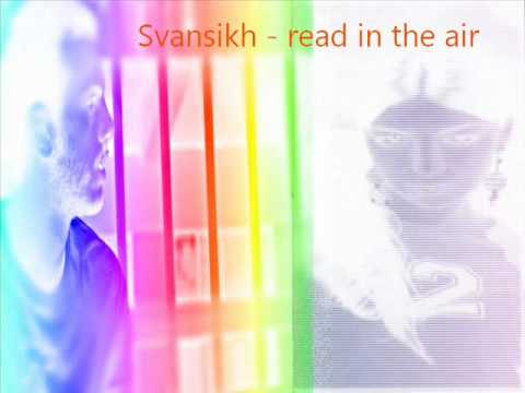Svansikh - read in the air.wmv