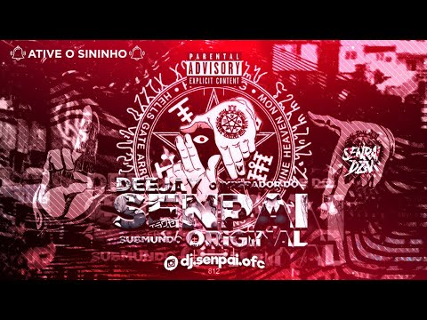 BEAT ALUCINADOR DO SUBMUNDO 2.0 - DJ XANDY DOS FLUXOS DJ SILVA DA ZN  &  DJ SENPAI ØRIGINAL 浤椹