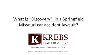 What is discovery in a Missouri car accident case?