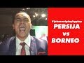 Jebreeetplaybyplay PERSIJA Vs BORNEO FC