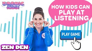 The Listening Game  | Cosmic Kids Zen Den - Mindfulness for kids