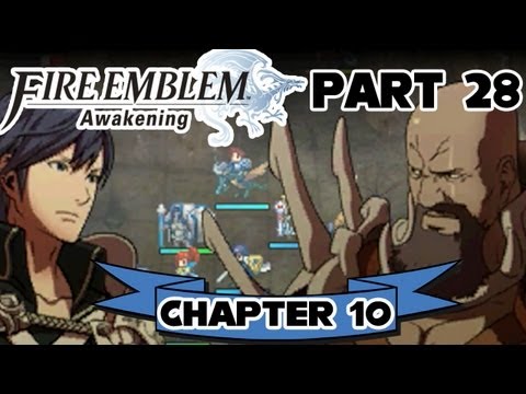 Fire Emblem: Awakening - Part 28: Chapter 10 "Renewal"