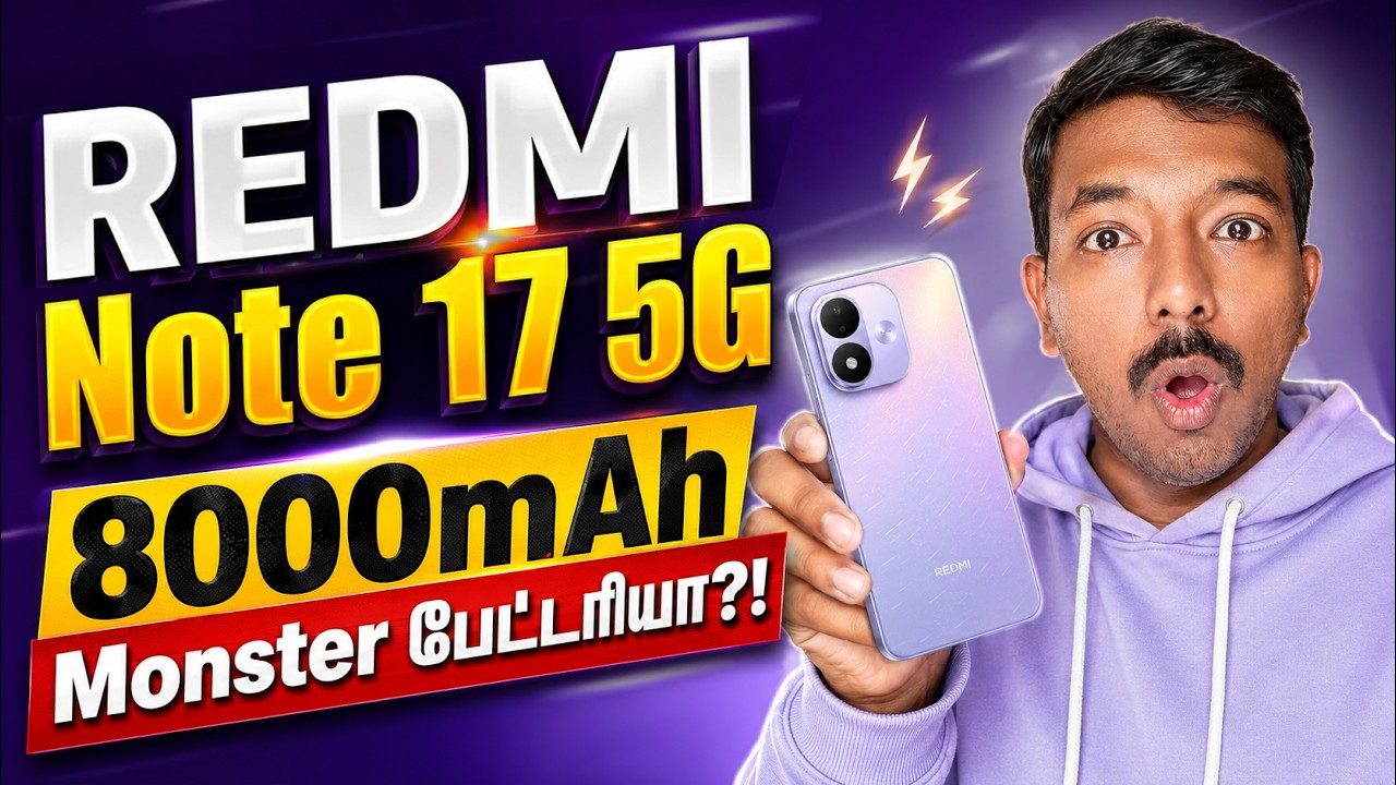 🔥 Redmi Note 17 5G First Look 😱 8000mAh Monster Battery? Price & Full Specs தமிழில்!