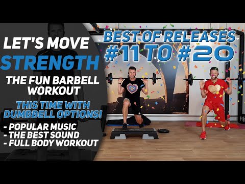 YOUR Favorite Tracks In This Insane Barbell Workout; Let's Move Strength "Best of #11 to #20"