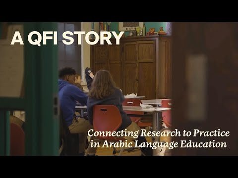 The QFI Research Agenda: Bridging Research and Practice in Arabic Language Education