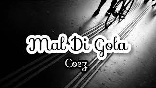 Coez - Mal Di Gola (testo)