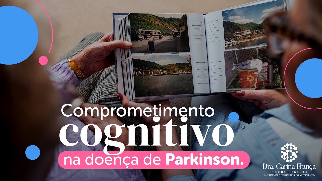 Pessoas com doença de Parkinson podem ter problemas de atenção e memória?