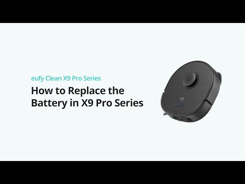 eufy Clean X9 Pro Serie Akku Austausch bei der X9 Pro Serie