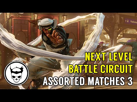 Street Fighter V Tournament: Next Level Battle Circuit V.30 - Assorted Matches 3