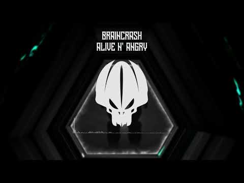 Braincrash - Alive n' Angry