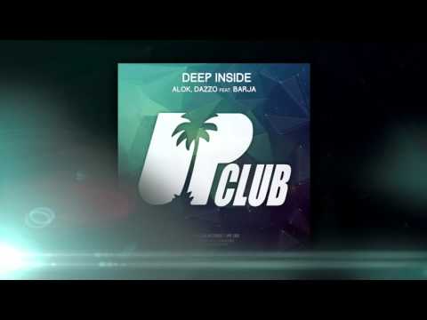 Alok, Dazzo feat.  Barja - Deep Inside