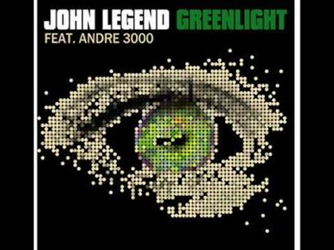 John Legend Ft Andre 3000 Green Light