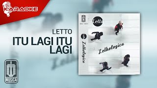Download lagu Letto - Itu Lagi Itu Lagi ( Karaoke Video) mp3
