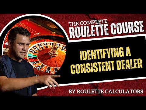 Lesson 9: Overview of identifying a consistent dealer (The Complete Roulette Course)