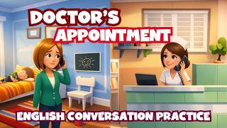 Learn American English - Doctor's Appointment - Daily Conversation Practice - Key Vocabulary Review