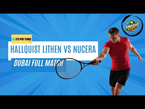 UTR Pro Tennis Tour Dubai 2025 | Hallquist Lithen VS Nucera