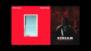 Scream S01E10 - Quiet Day - Fort Lean - Lyrics