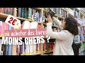 Acheter Des Livres MOINS CHERS Toutes Mes Astuces En Magasin Ou Sur Internet