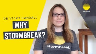 Why stormbreak?