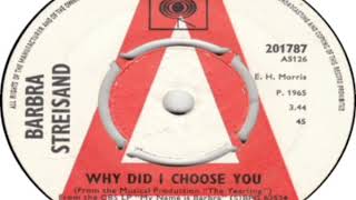 Barbra Streisand   Why Did I Choose You 1965