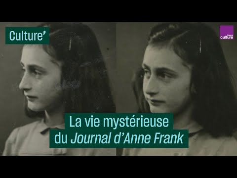 La Vie Mysterieuse du Journal d Anne Frank
