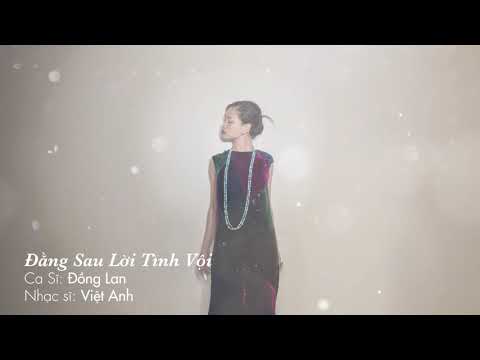 Đằng sau lời tình vội (Bán chồng OST) - Đồng Lan