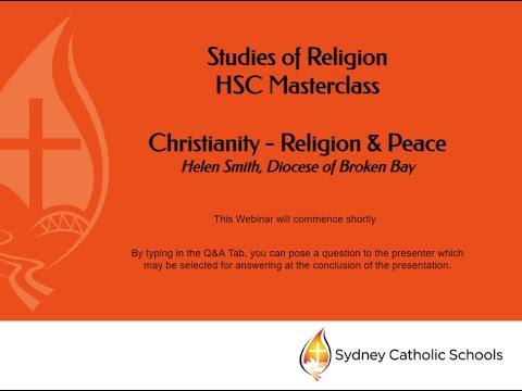 SOR HSC Masterclass #1 - Christianity (Religion and Peace)