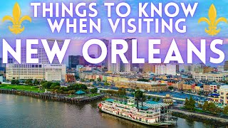 Things to know BEFORE you go to New Orleans | New Orleans Travel Guide