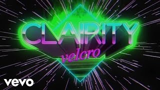 Clairity - Velcro (Lyric Video)