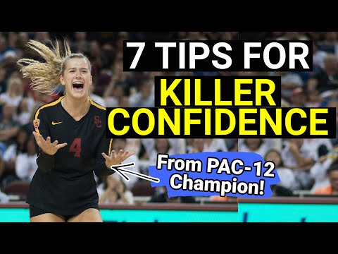 HOW TO GAIN CONFIDENCE IN SPORTS | USC Volleyball Player Victoria Garrick