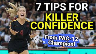 HOW TO GAIN CONFIDENCE IN SPORTS | USC Volleyball Player Victoria Garrick