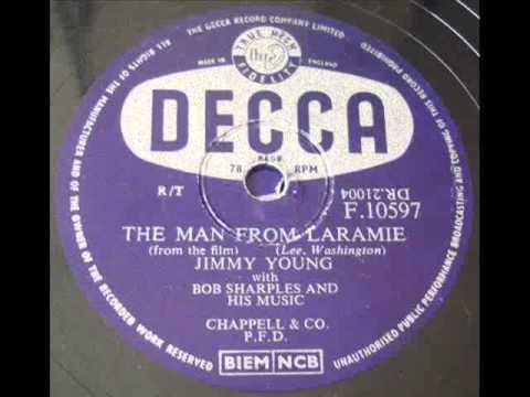 JIMMY YOUNG - THE MAN FROM LARAMIE - Decca F10597 (1955) DoGramofonuPL