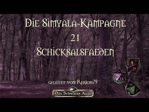 [DSA 4.1] Die Simyala-Kampagne - 21 - Schicksalsfäden