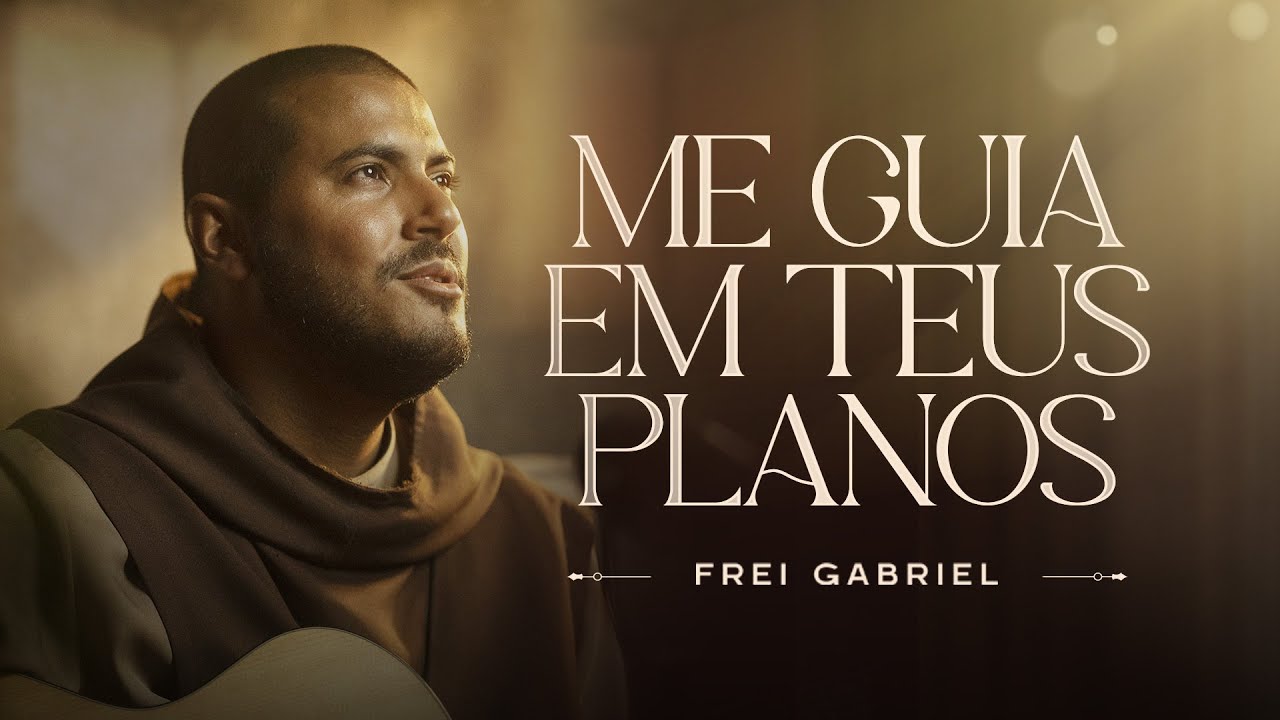 Guide Me In Your Plans - Frei Gabriel CMES