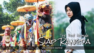 Download lagu SIAP RANGDA || COVER SHESHIN SAZMITA || THE BEST ADYMUDA // SONG VERSION mp3