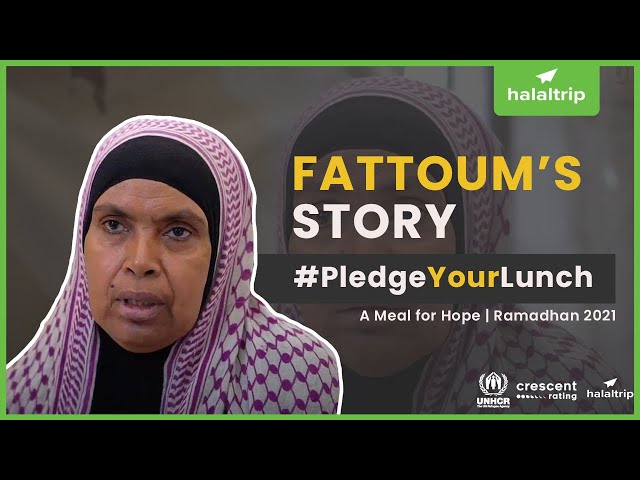 Ramadan 2021 | #PledgeYourLunch: Fattoum, A Displaced Mother of Four