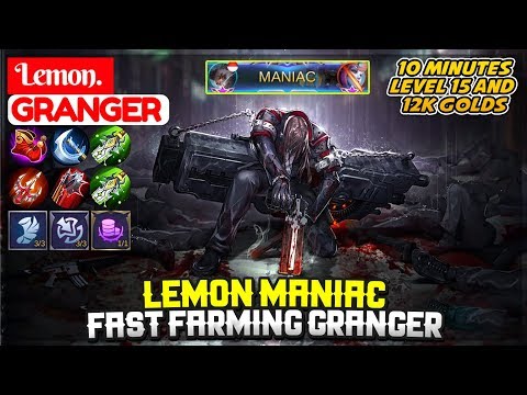 LEMON MANIAC, Fast Farming Granger [ Lemon Granger ] Lemon. - Mobile Legends