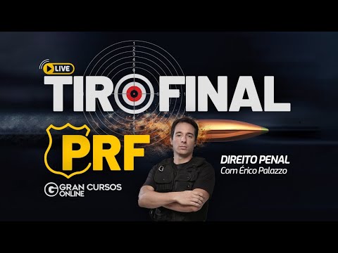 Concurso PRF: Tiro Final - Direito Penal com Prof. Érico Palazzo