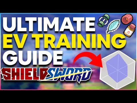The ULTIMATE EV TRAINING GUIDE for Pokemon Sword & Shield | EV Training For NEW Players & PROS