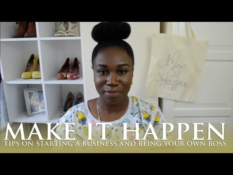 Tips on: Make it Happen | Starting a business | Single mummies Video