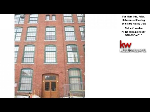 200 Market St, Lowell, MA Presented by Elaine Consalvo.