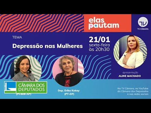 Elas Pautam - Depressão nas mulheres - 21/01/2022