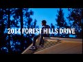 J Cole Apparently 2014 Forest Hills Drive