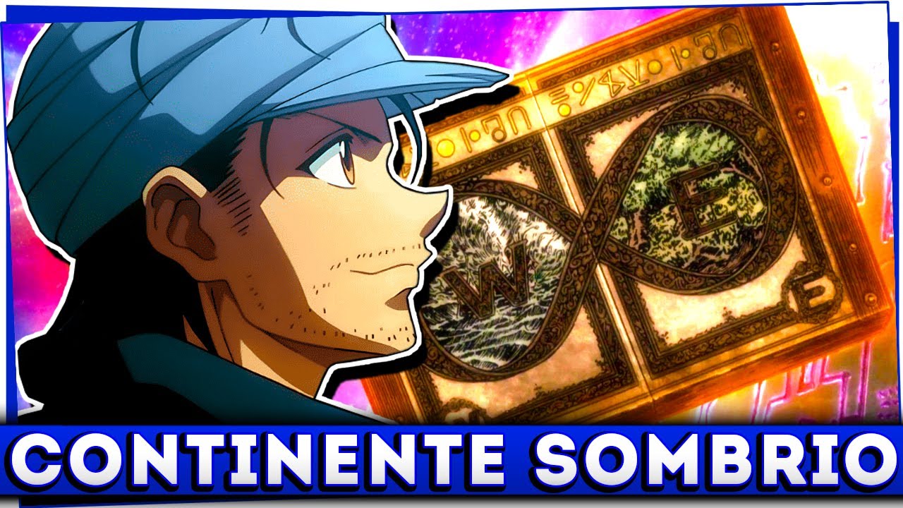 O CONTINENTE SOMBRIO E A GUERRA DE SUCESSÃO | Resumo Hunter x Hunter